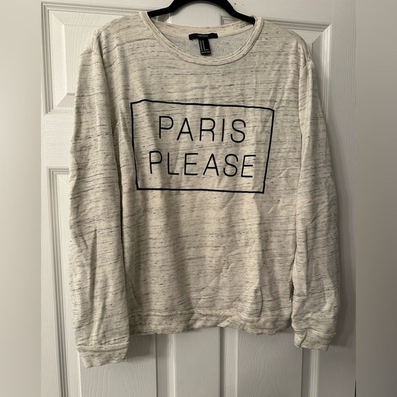 FOREVER 21 M Heathered Ivory Gray Sweatshirt Paris Please Graphic - Picture 9 of 13